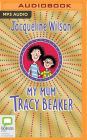 My Mum, Tracy Beaker
