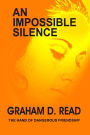 An Impossible Silence