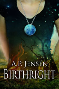 Title: Birthright, Author: A P Jensen