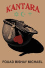 Kantara: A Novel