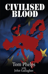 Title: Civilised Blood, Author: John Gallagher