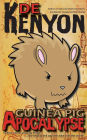 Guinea Pig Apocalypse