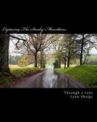 Title: Capturing The Smoky Mountains, Author: Lynn Phelps
