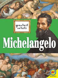 Title: Michelangelo, Author: Jennifer Howse