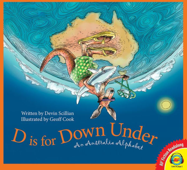 D is for Down Under: An Australia Alphabet