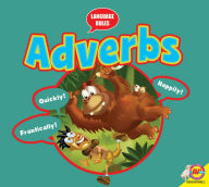 Title: Adverbs, Author: Ann Heinrichs