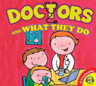 Title: Doctors and What They Do, Author: Liesbet Slegers