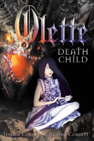 Title: Olette: Death Child, Author: Jessica Corbett