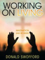 Working On Living: Imagination and Wonder
