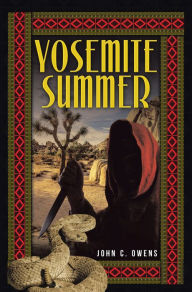 Title: Yosemite Summer, Author: John C. Owens