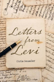 Title: Letters from Levi, Author: Chris Genszler