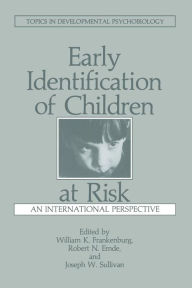 Title: Early Identification of Children at Risk: An International Perspective, Author: R.N. Emde