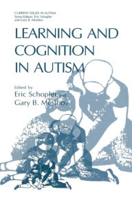 Title: Learning and Cognition in Autism, Author: Eric Schopler