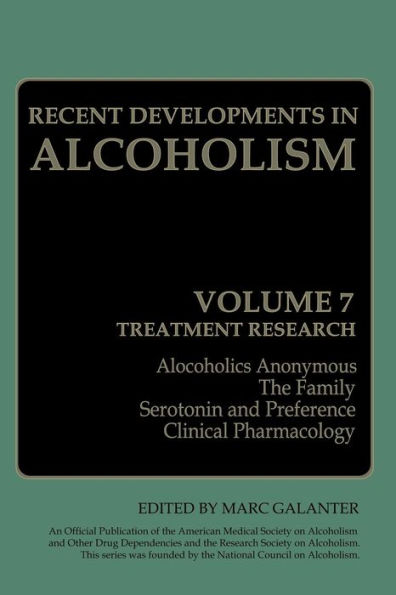 Recent Developments in Alcoholism: Treatment Research