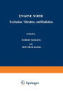 Engine Noise: Excitation, Vibration, and Radiation