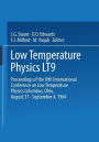 Low Temperature Physics LT9: Proceedings of the IXth International Conference on Low Temperature Physics Columbus, Ohio, August 31 - September 4, 1964