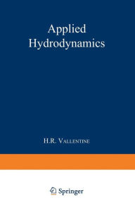 Title: Applied Hydrodynamics, Author: H. R. Vallentine