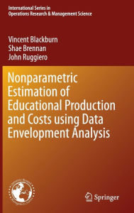 Title: Nonparametric Estimation of Educational Production and Costs using Data Envelopment Analysis, Author: Vincent Blackburn