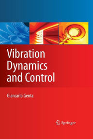 Title: Vibration Dynamics and Control, Author: Giancarlo Genta