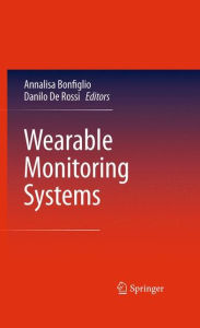 Title: Wearable Monitoring Systems, Author: Annalisa Bonfiglio