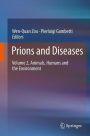Prions and Diseases: Volume 2, Animals, Humans and the Environment
