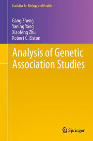 Title: Analysis of Genetic Association Studies, Author: Gang Zheng