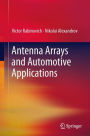 Antenna Arrays and Automotive Applications