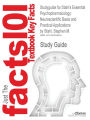 Studyguide for Stahl's Essential Psychopharmacology: Neuroscientific Basis and Practical Applications by Stahl, Stephen M., ISBN 9781107686465