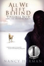 All We Left Behind: Virginia Reed and the Donner Party