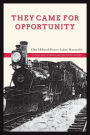 They Came for Opportunity: A Collection of Cheney Area Pioneer Biographies