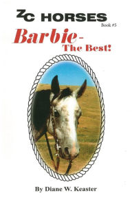 Title: Barbie-The Best, Author: Diane W. Keaster