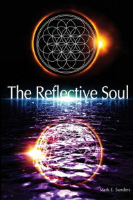 Title: The Reflective Soul, Author: Mark Sanders