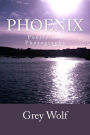 Phoenix: Poetry and Photographs