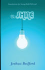 weSHINE: Foundations of a Strong Walk With God