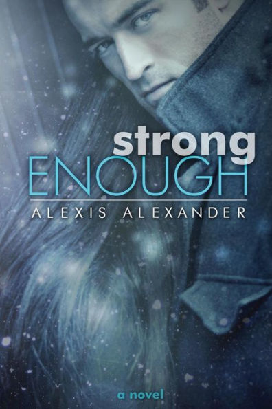 Strong Enough