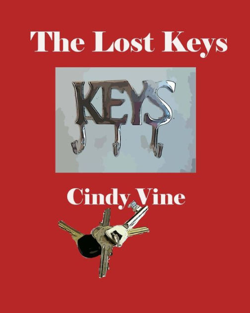 The Lost Keys by Cindy Vine, Paperback Barnes & Noble®
