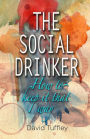 The Social Drinker: How To Keep It That Way