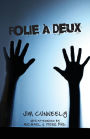 Folie à Deux