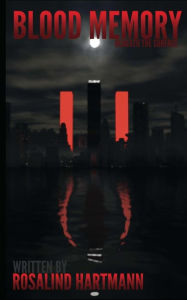 Title: Blood Memory: Book 2 - Beneath The Surface, Author: Rosalind Hartmann