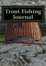 Trout Fishing Journal