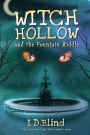 Witch Hollow and the Fountain Riddle