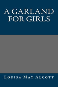 A Garland for Girls