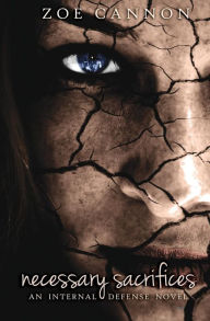 Title: Necessary Sacrifices, Author: Zoe Cannon