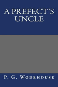 A Prefect's Uncle