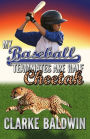 My Baseball Teammates Are Half Cheetah