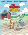 The Wonderful One-Eyed Teddy Bear: Kristi's Favorite Granddaddy Stories: The Farm Workers