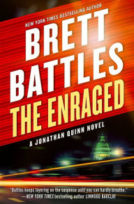 Title: The Enraged, Author: Brett Battles