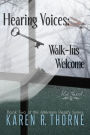 Hearing Voices: Walk-Ins Welcome: Book Two of the Alternate Reality Series (Green Thread)