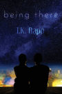 Being There