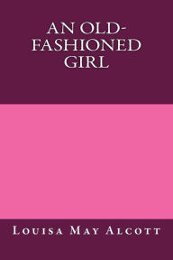 An Old-Fashioned Girl